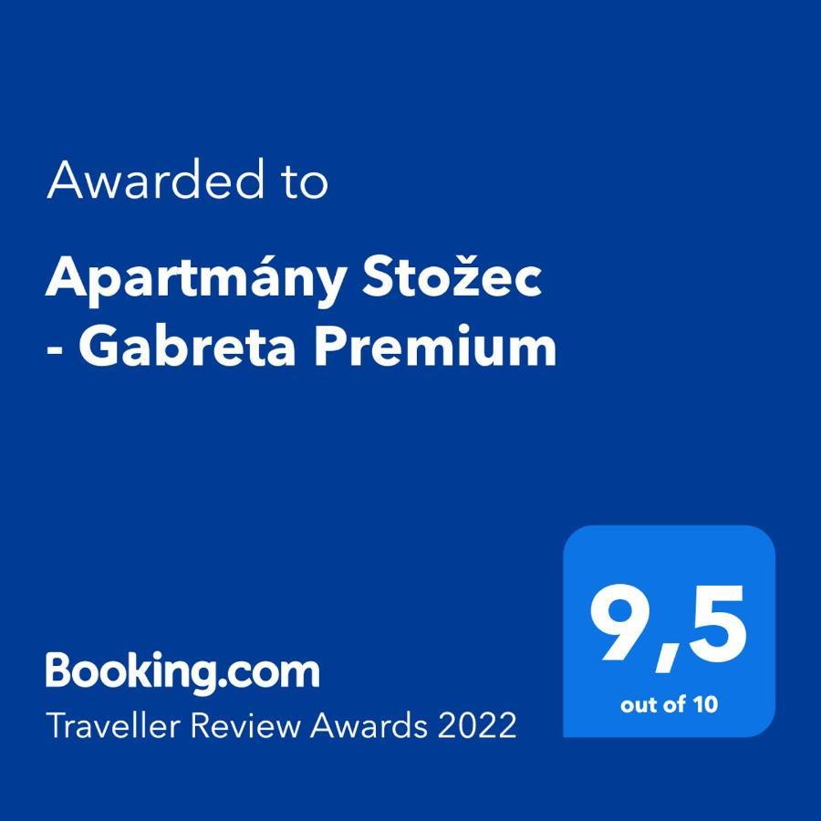 Apartmány Stožec - Gabreta Premium Exterior foto